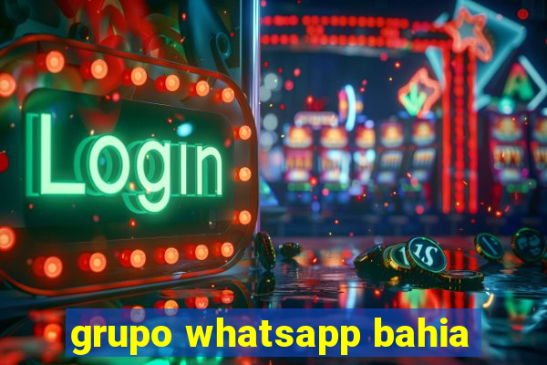 grupo whatsapp bahia